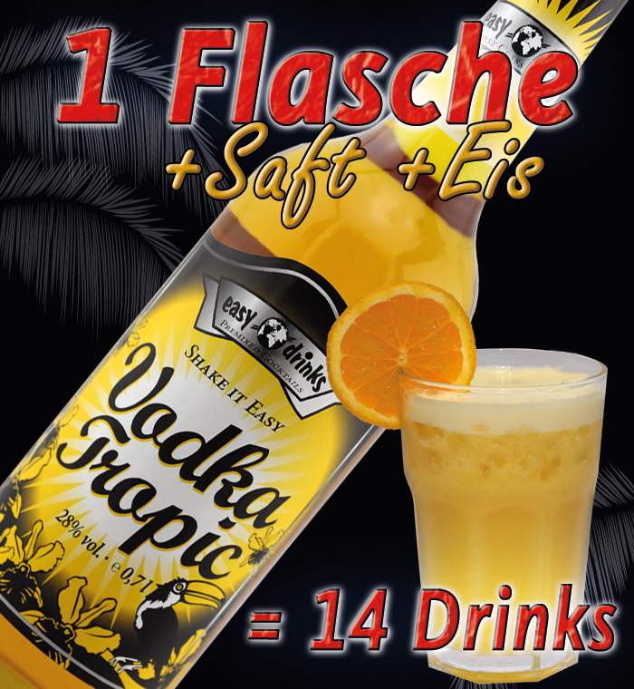 Vodka Tropic / Fertigcocktail / 28% Vol. 0,7 ltr. / easy drinks